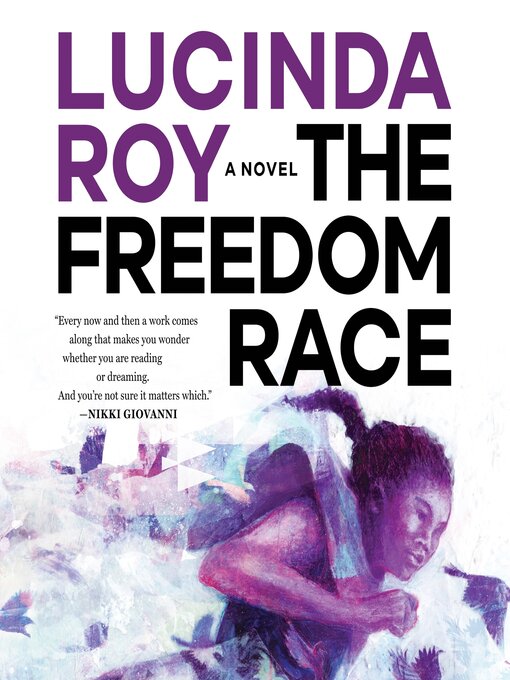 Title details for The Freedom Race by Lucinda Roy - Available